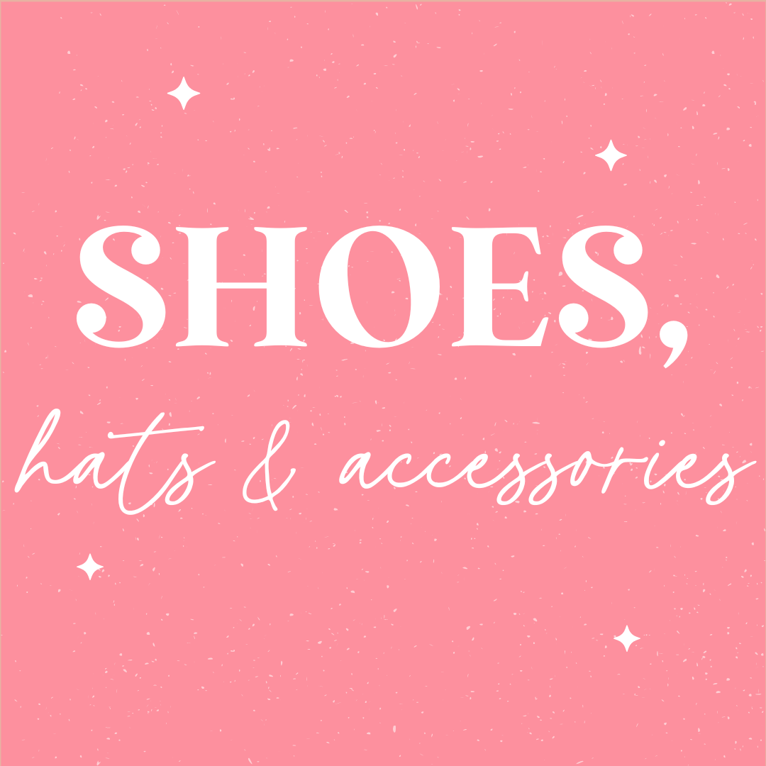 Shoes, hats & accessories